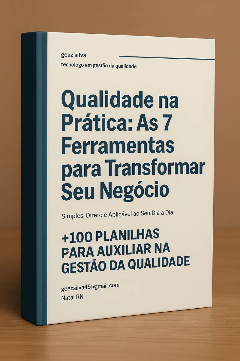 Super Kit da Qualidade – 7 Ferramentas + 100 Planilhas