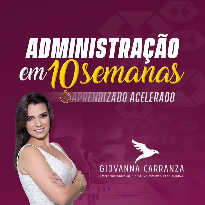 Administração em 10 semanas