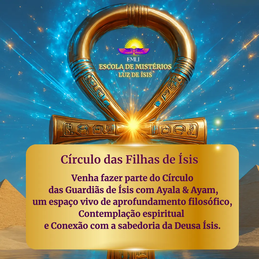 Círculo das Filhas de Ísis - Aulas ao vivo via Zoom com Ayala e Ayam