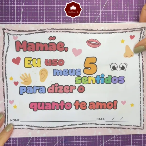 MAMÃE, 5 SENTIDOS TENHO PARA TE AMAR! - ATIVIDADE INTERATIVA