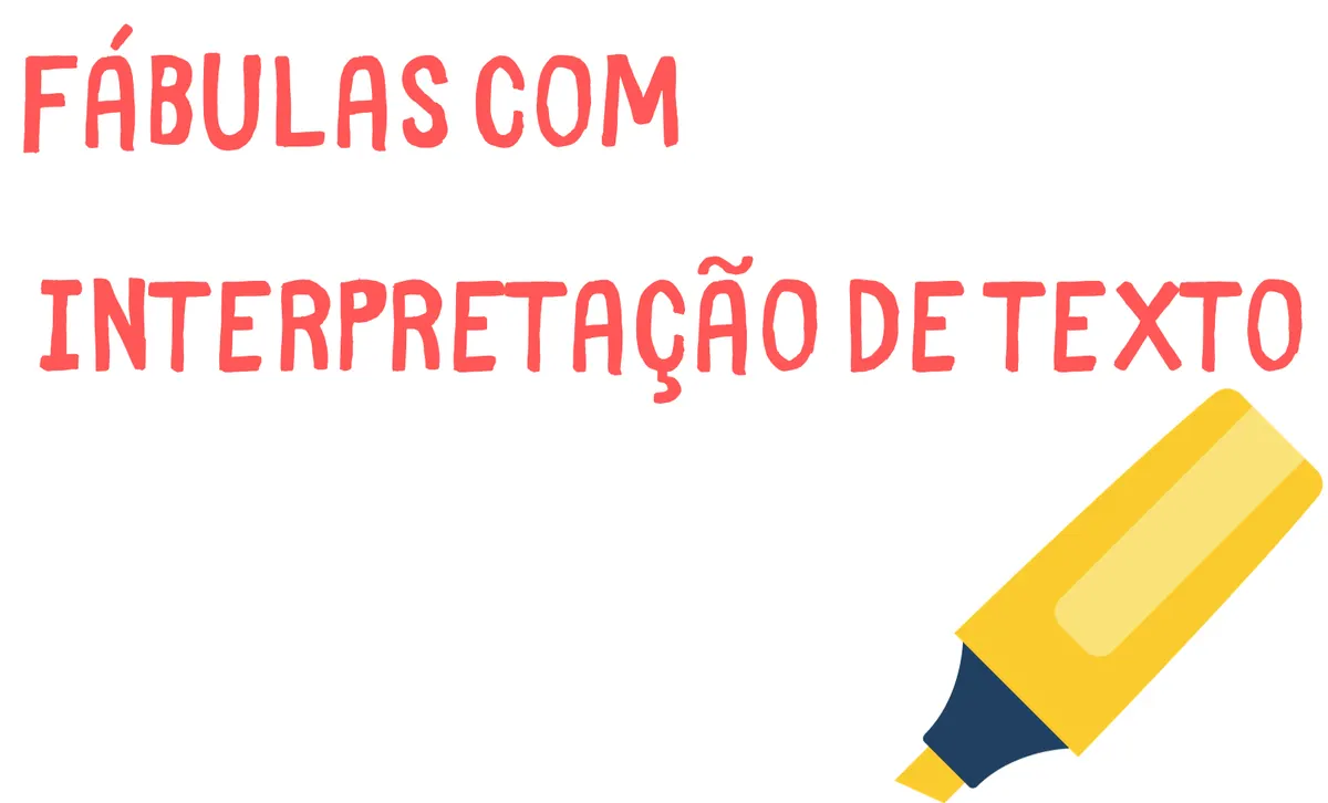 FÁBULAS COM INTERPRETAÇÃO DE TEXTO COM GABARITO