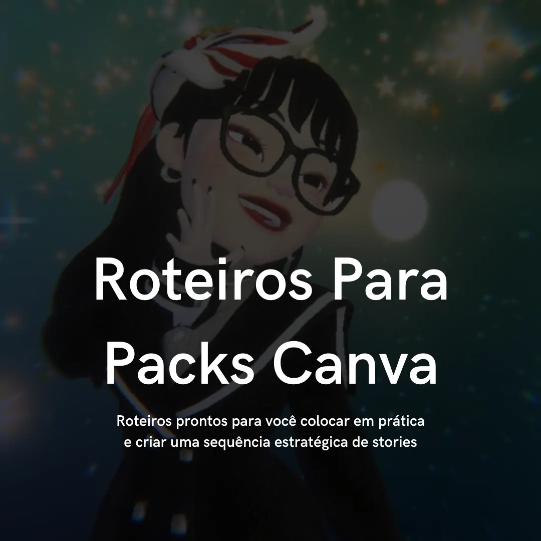 Roteiros Para Packs Canva