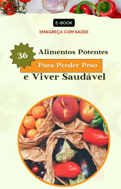 36 Alimentos Potentes Para Perder Peso e Viver Saudável