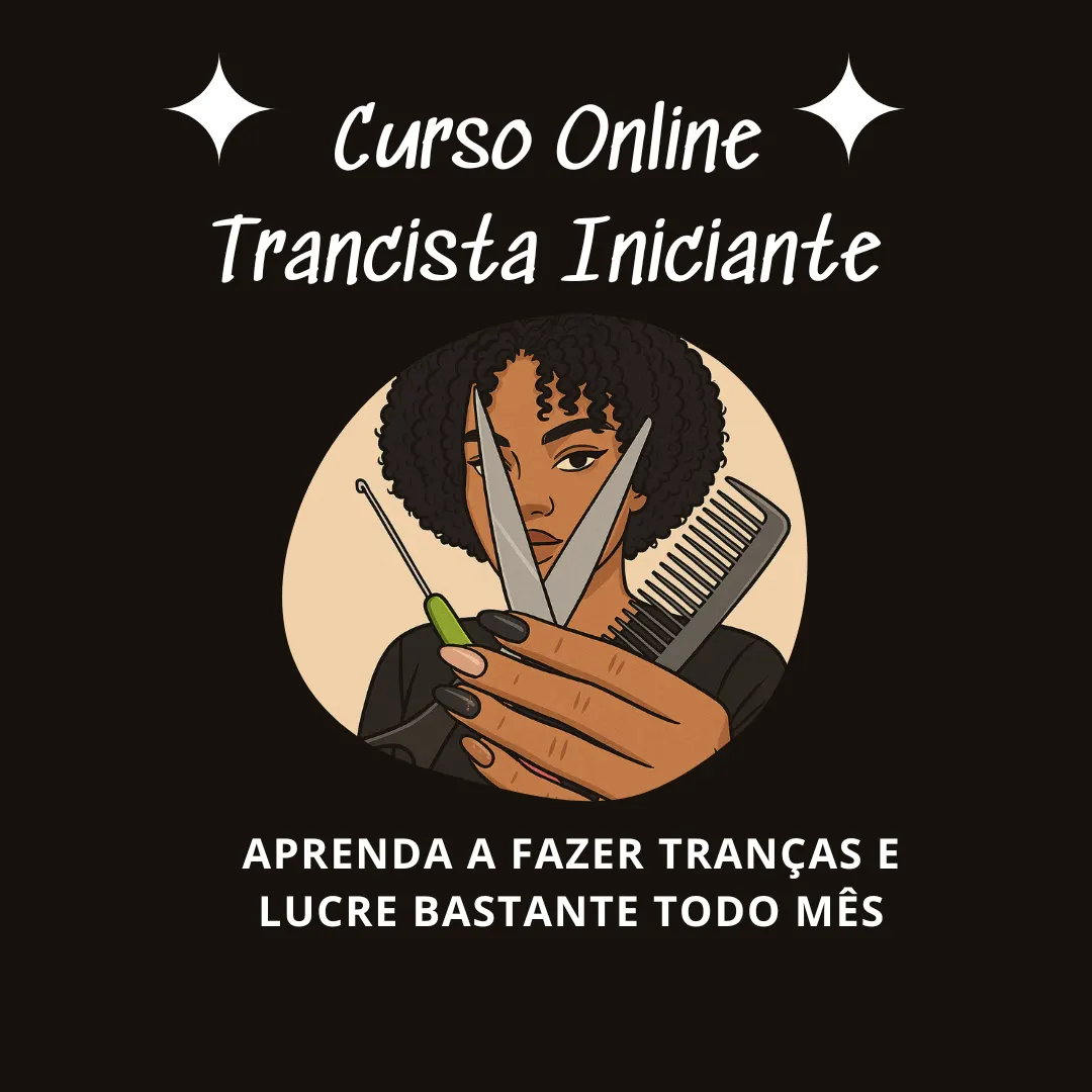 Trancista Iniciante