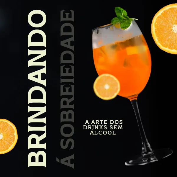 Brindando à Sobriedade - 57 Receitas de Drinks Sem Álcool
