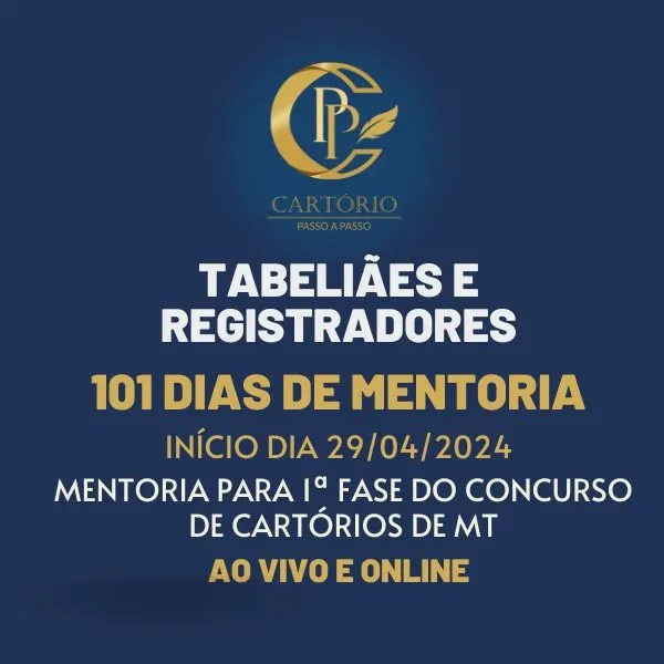 Tabeliães e Registradores - Mentoria para 1ª fase Concurso de Cartórios de MT