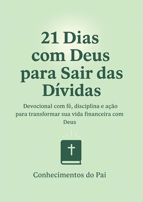 21 Dias com Deus para Sair das Dívidas