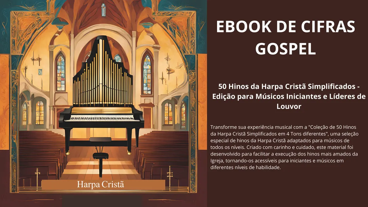 50 Hinos da Harpa Cristã Simplificados - Edição para Músicos Iniciantes e Líderes de Louvor