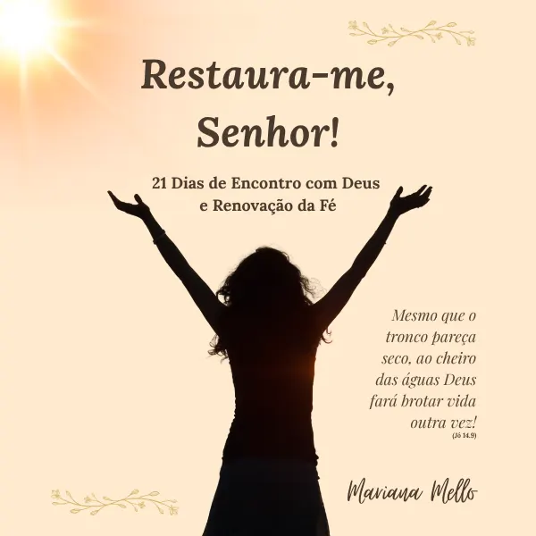 Restaura-me, Senhor!