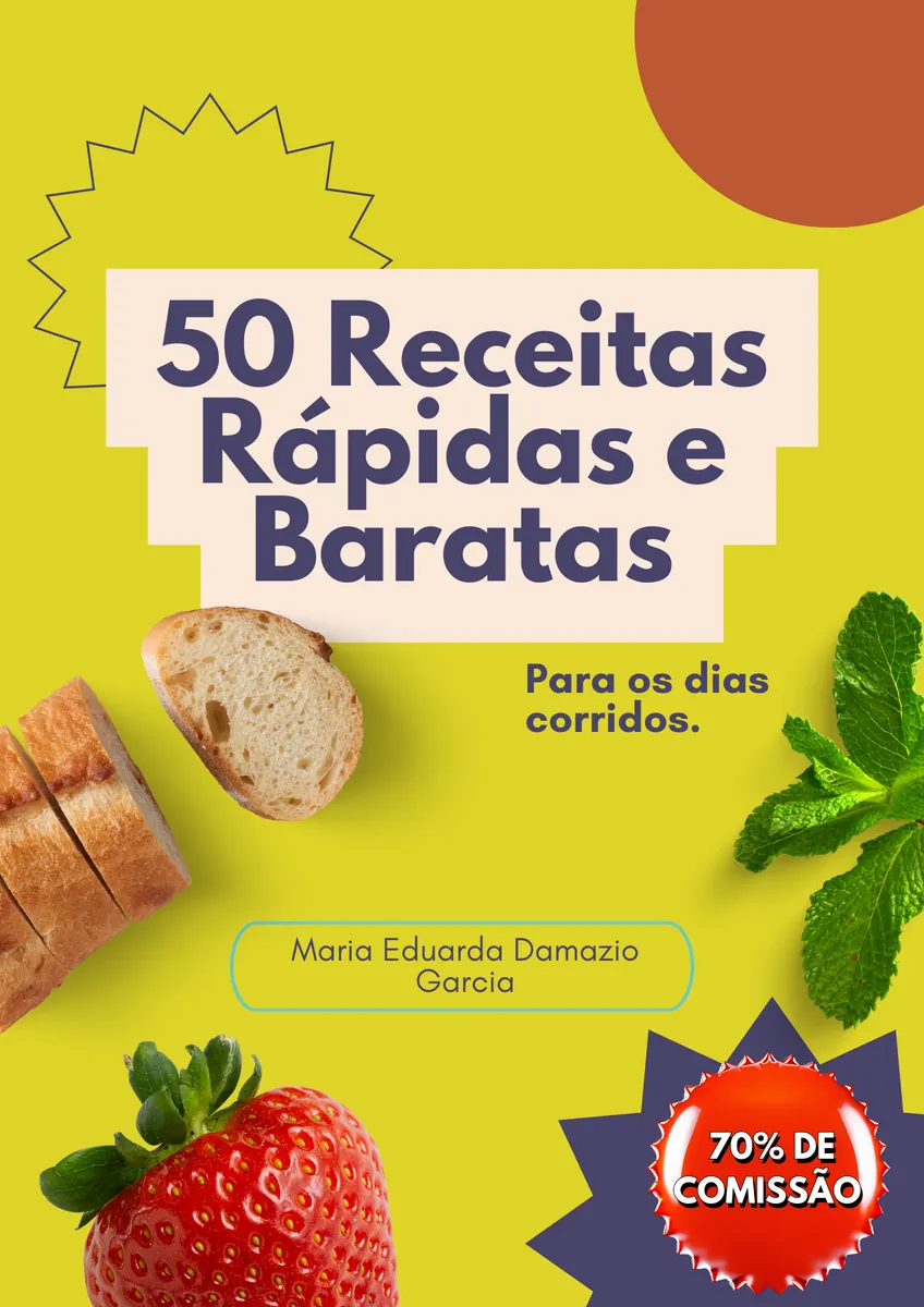 50 RECEITAS RÁPIDAS E BARATAS PARA OS DIAS CORRIDOS