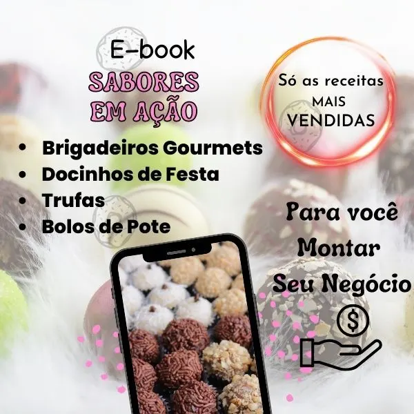 Comece um Negócio de Brigadeiro e Doces Gourmets