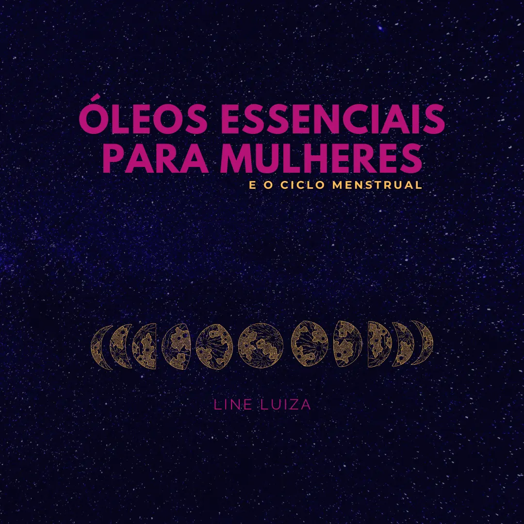 Óleo Essencial para Mulheres e o Ciclo Menstrual