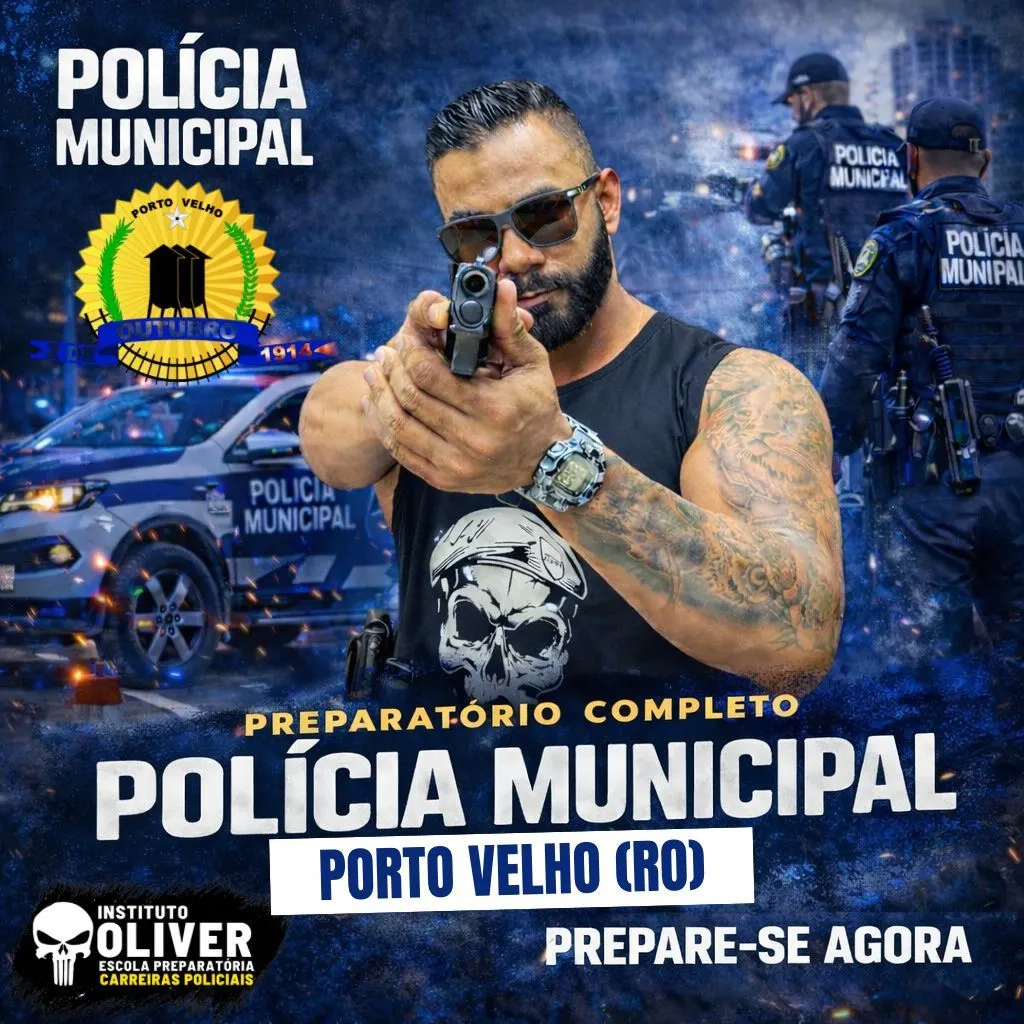 👮‍♂️ Preparatório Completo GUARDA MUNICIPAL de PORTO VELHO - RO 👮‍♂️ GCM - Instituto Óliver