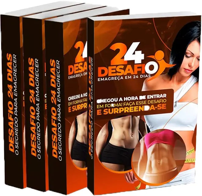 Desafio 24 Dias - Emagreça em 2m 24 Dias