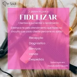 5 passos para Fidelizar clientes