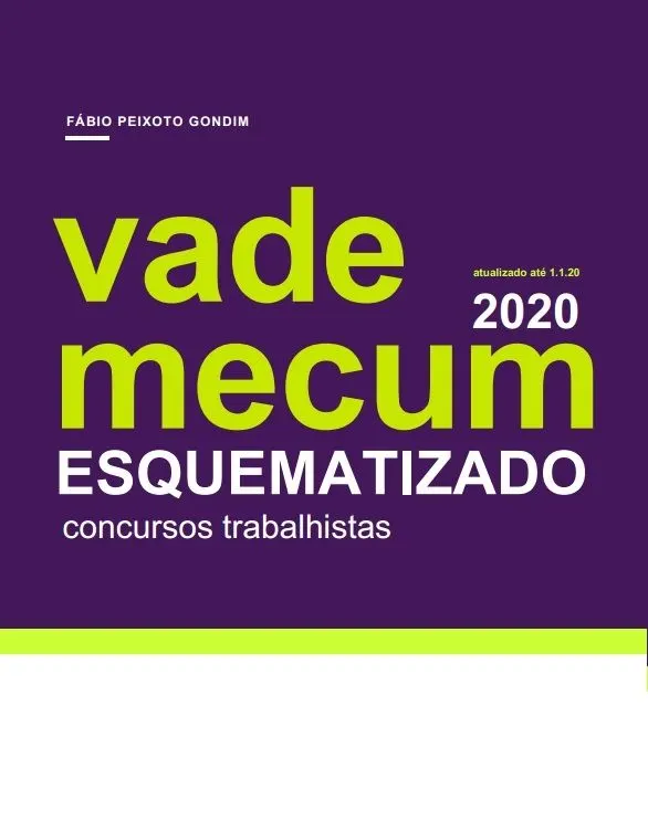 Vade Mecum Esquematizado para concursos trabalhistas - 2ª edição - 2020