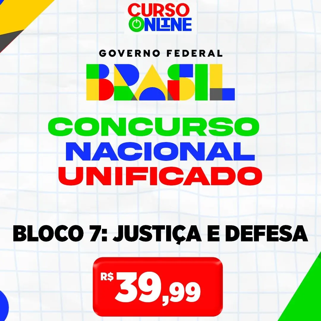 Apostila CNU 2025 - Bloco 7 – Justiça e Defesa