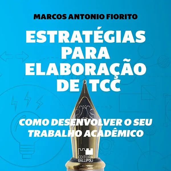 ESTRATÉGIAS PARA ELABORAÇÃO DE TCC