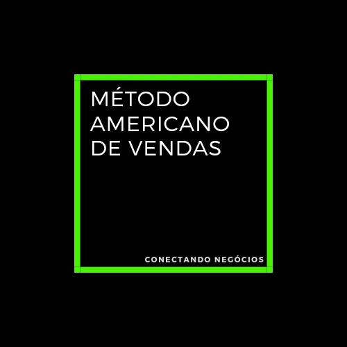 Método Americano de Vendas