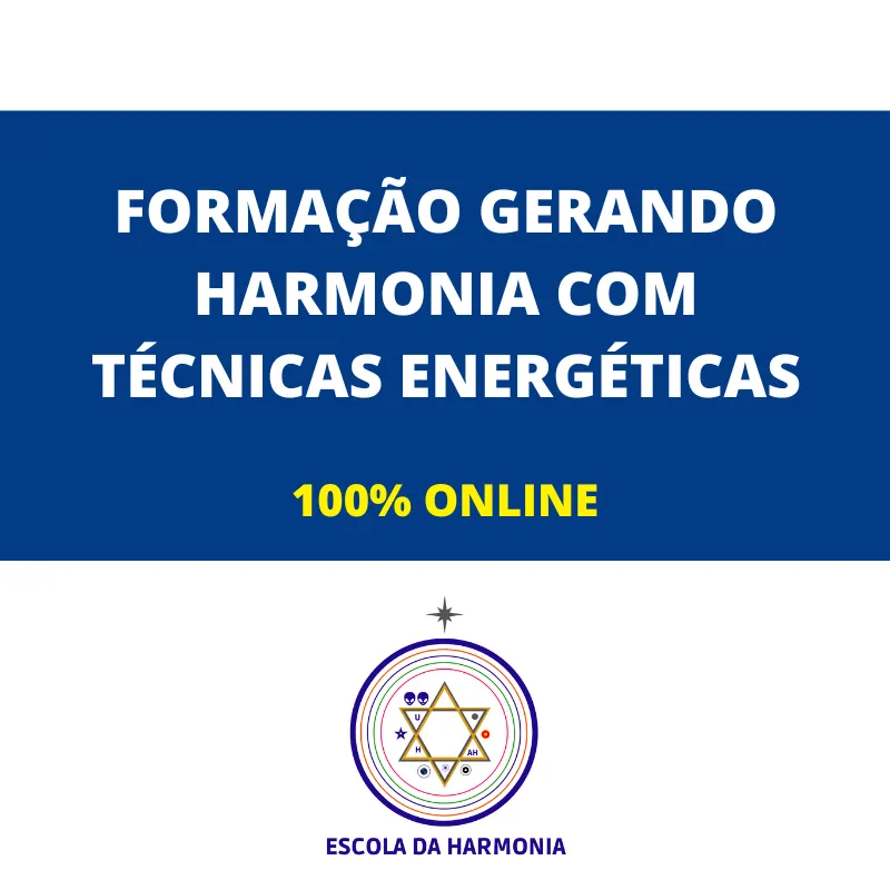 Formação Gerando Harmonia Com Técnicas Energéticas 100% online