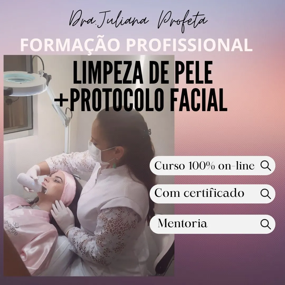 Formação Profissional Limpeza de Pele + Protocolo Facial