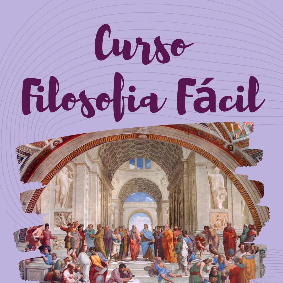 CURSO FILOSOFIA FÁCIL
