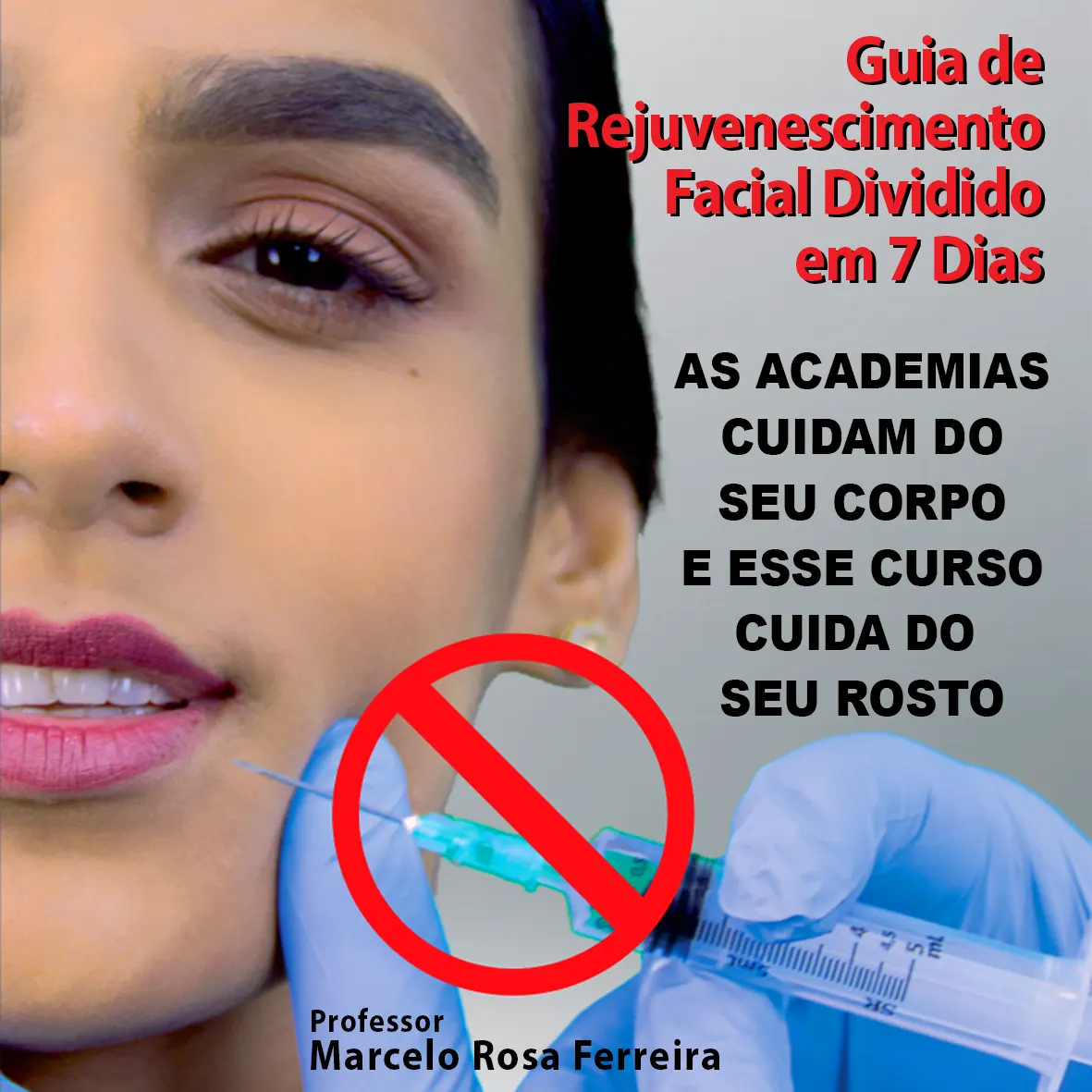 Guia de Rejuvenescimento Facial Dividido em 7 Dias