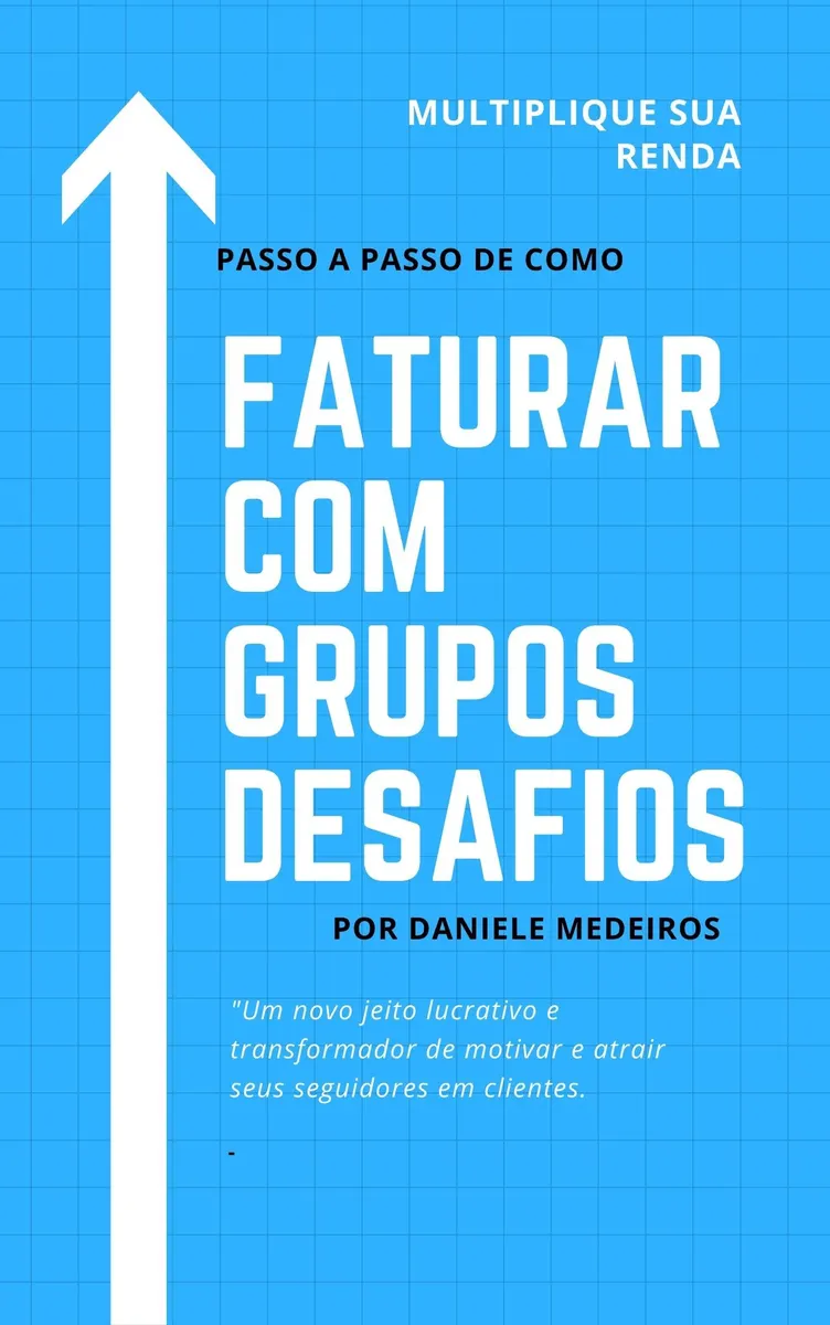 Passo a Passo de como FATURAR COM GRUPOS DESAFIOS