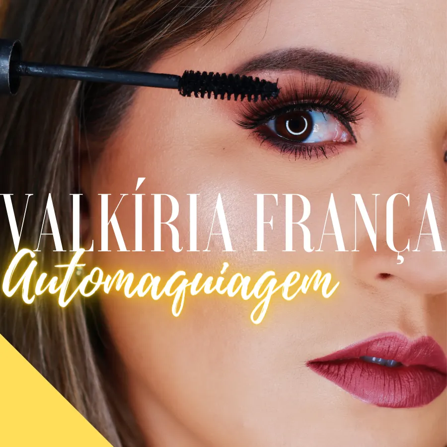 Curso de Automaquiagem Valkíria França