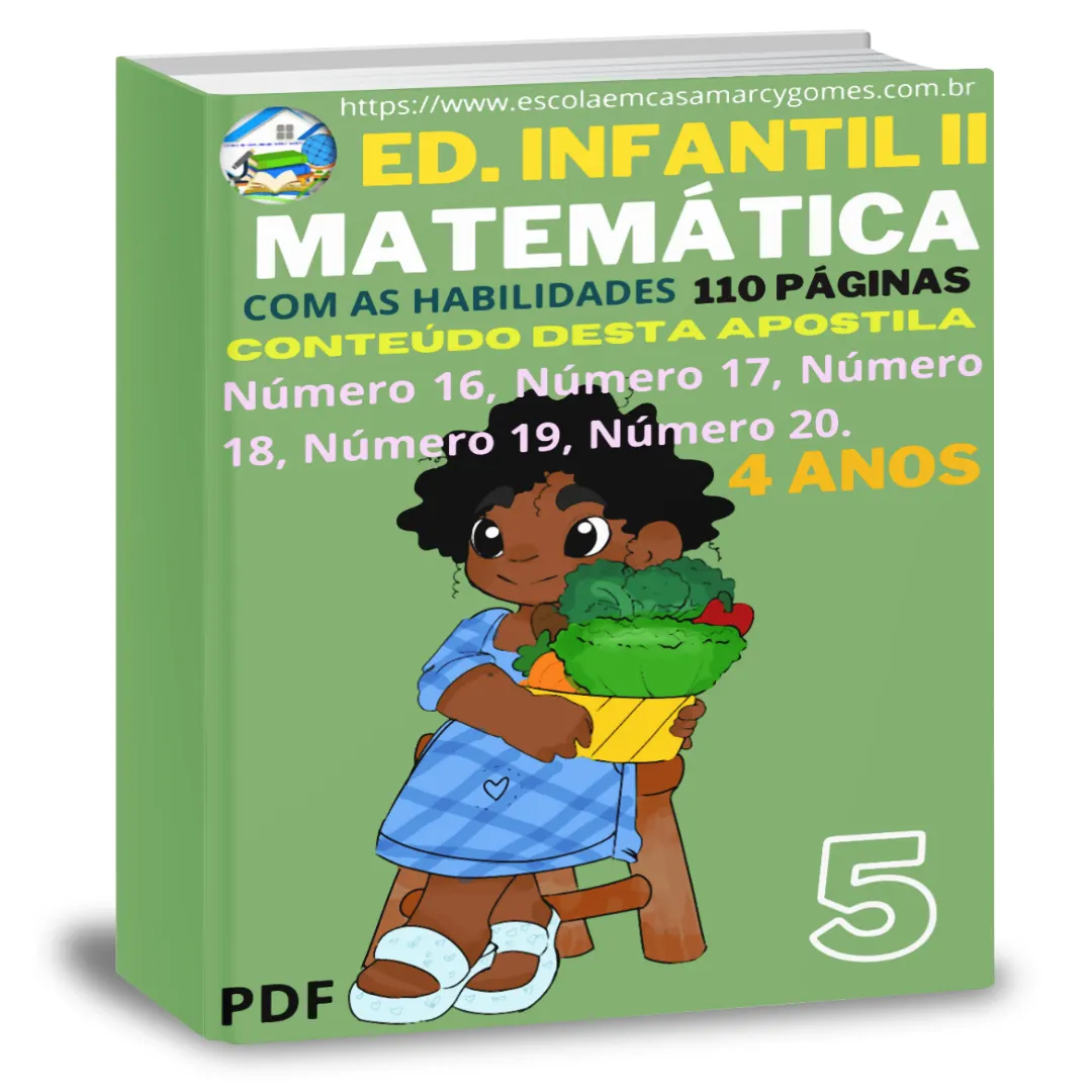 APOSTILA EDUCAÇÃO INFANTIL II (4 ANOS) MATEMÁTICA - 110 PÁGINA PARTE 5. PDF.