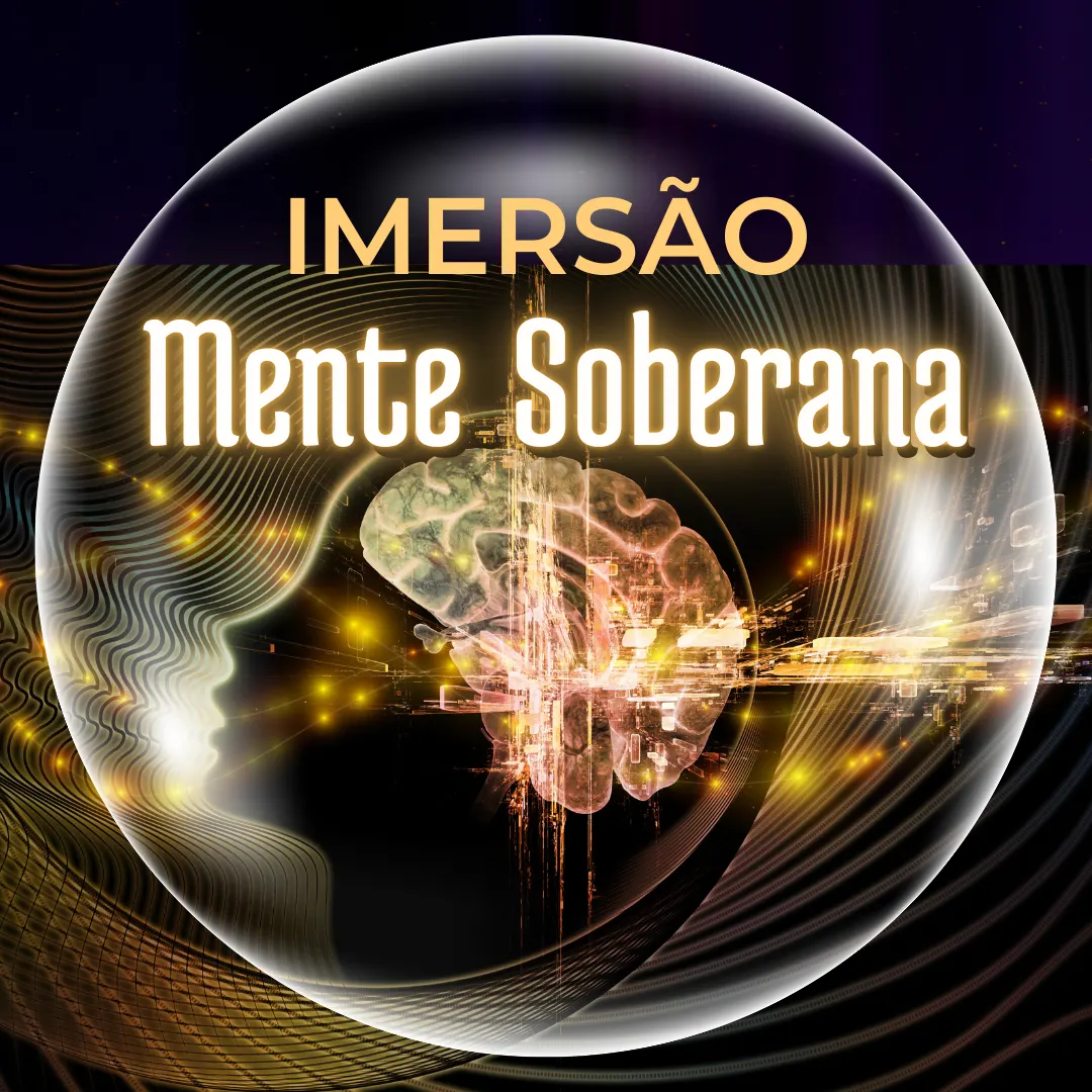 IMERSÃO MENTE SOBERANA