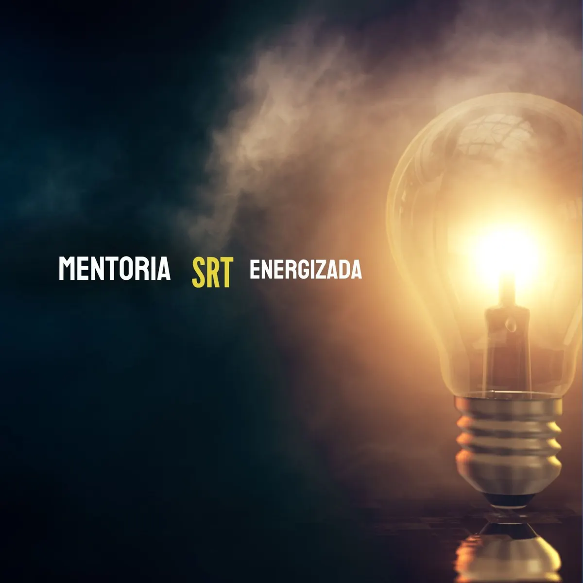 MENTORIA SRT ENERGIZADA