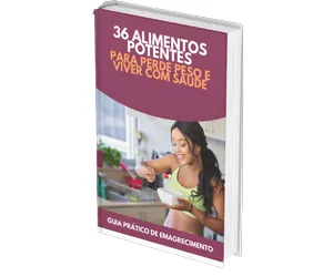 36 alimentos potentes para perde peso e viver com saúde