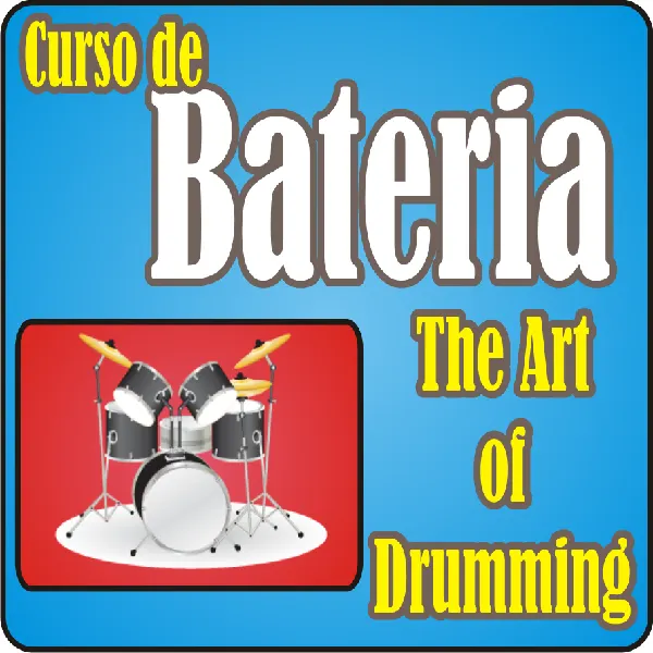Curso de Bateria - The Art Of Drumming