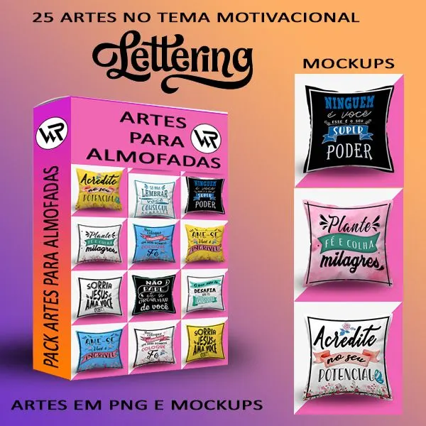 Artes para almofadas - tema frases motivacionais