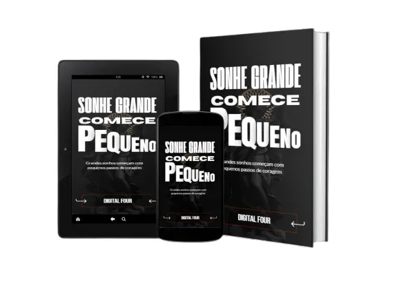 Sonhe Grande Começe Pequeno